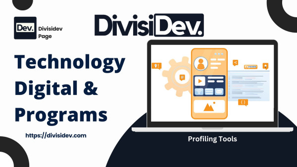 Profiling Tools: Solusi Ampuh untuk Mengoptimalkan Kinerja Aplikasi